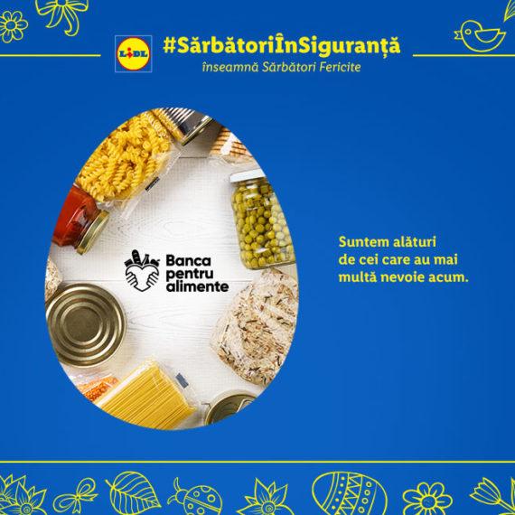 LIDL a donat peste 4 tone de alimente persoanelor vulnerabile, cu ajutorul Rețelei de Bănci pentru Alimente 