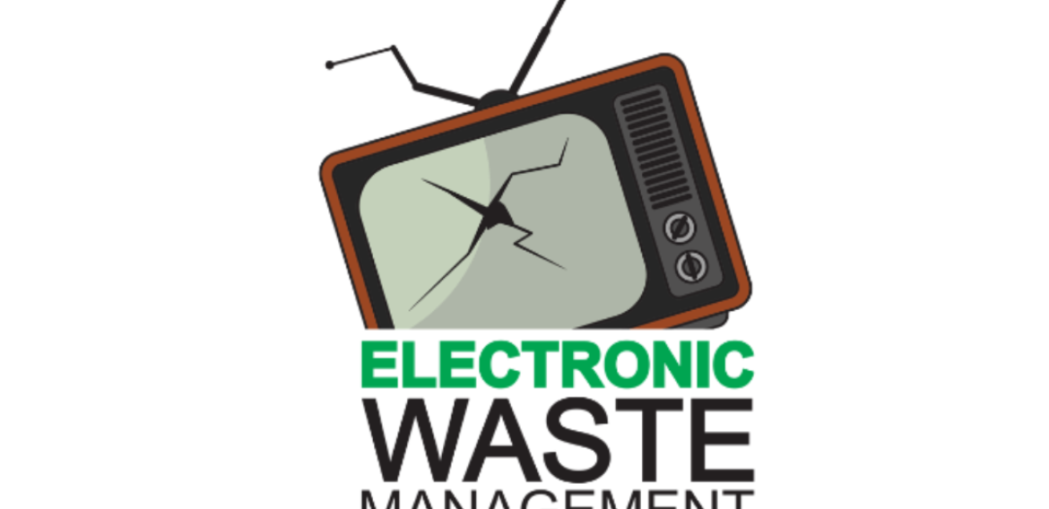 Electronic Waste Management
