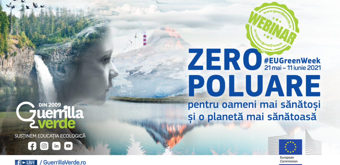 Platforma Guerrilla Verde se alătură Săptămânii Verzi Europene 2021, iniţiativă a Comisiei Europene