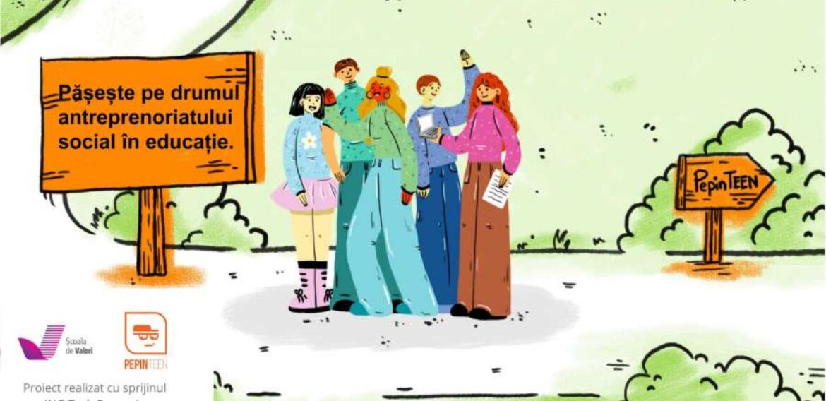 PepinTEEN invită studenții să pășească pe drumul antreprenoriatului social în educație