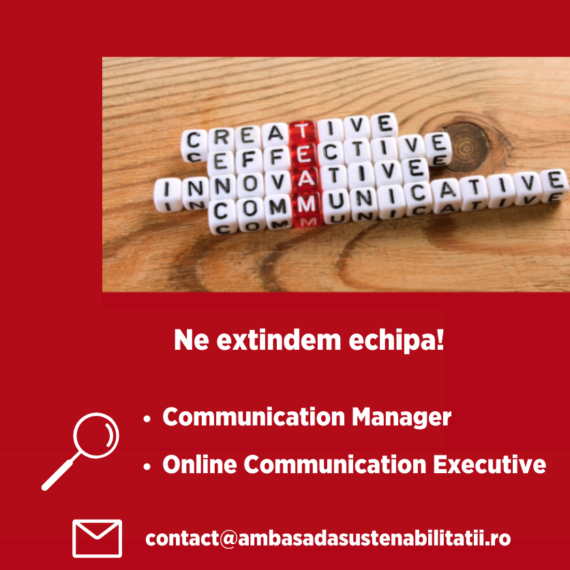 Ambasada Sustenabilității angajează Communications Manager