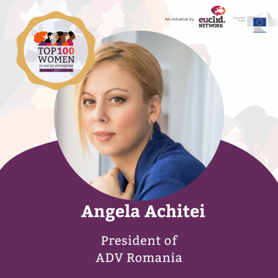 Două femei din România, în Top 100 Women in Social Enterprise 2022