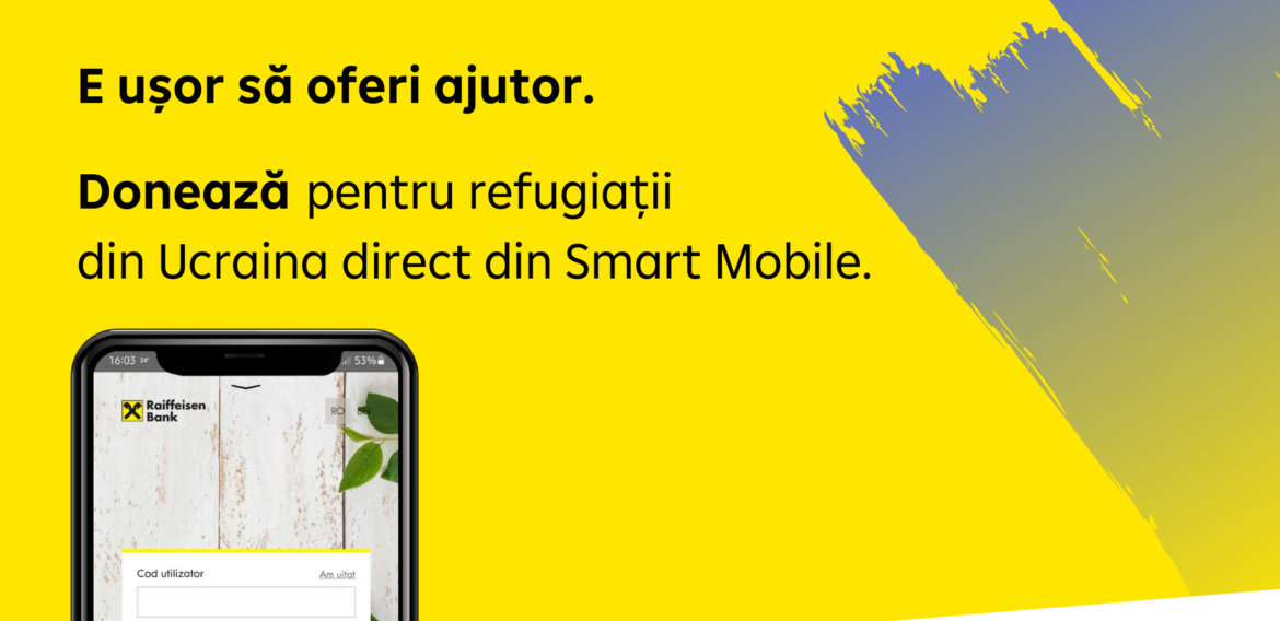 Donații pentru Ucraina direct în aplicația Smart Mobile de la Raiffeisen Bank