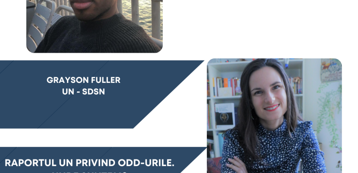 Sustainability School #48 – Raportul U.N. privind ODD-urile. Unde suntem?