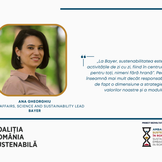 Ana Gheorghiu, Public Affairs, Science and Sustainability Lead, BAYER: „sustenabilitatea este parte integrantă din activitățile de zi cu zi”