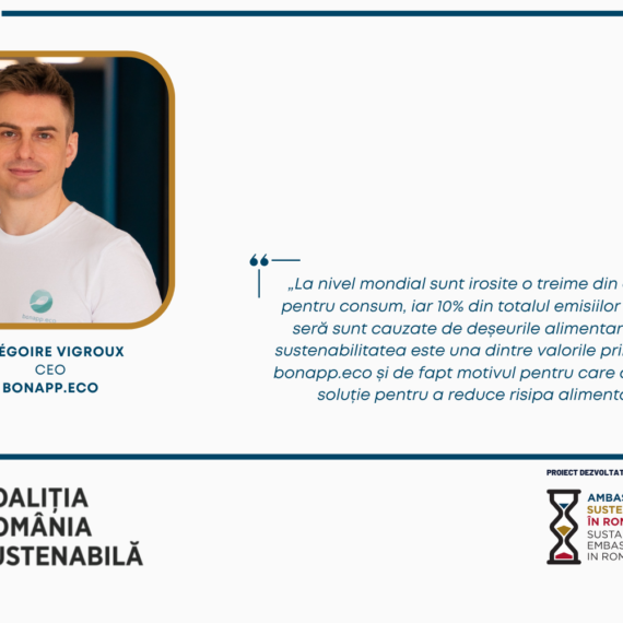 Grégoire Vigroux, CEO, BonApp.eco: „sustenabilitatea este una dintre valorile principale ale aplicației bonapp.eco și de fapt motivul pentru care am construit această soluție pentru a reduce risipa alimentară în România”