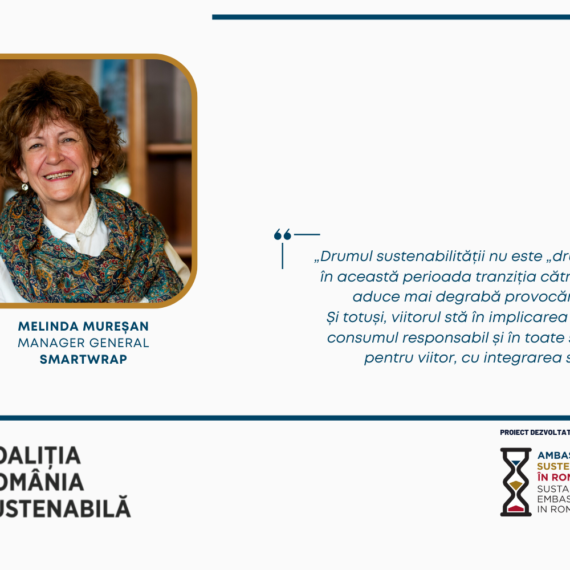 MELINDA MUREȘAN, MANAGER GENERAL, SMARTWRAP: „viitorul stă în implicarea noastră de astăzi, în consumul responsabil și în toate strategiile construite pentru viitor, cu integrarea sustenabilității”