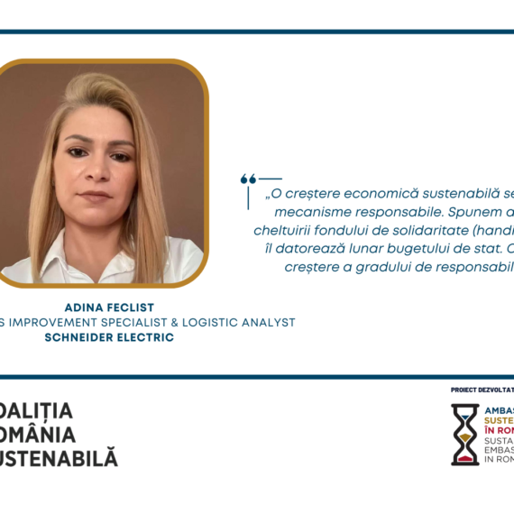 Adina Feclist, Continuous Improvement Specialist & Logistic Analyst, Schneider Electric: „O creștere economică sustenabilă se poate realiza doar cu mecanisme responsabile. Spunem asta și din perspectiva cheltuirii fondului de solidaritate (handicap) pe care companiile îl datorează lunar bugetului de stat. Credem și milităm într-o creștere a gradului de responsabilizare în acest sens. ”