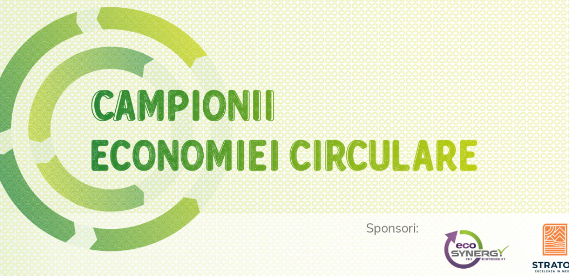 Campionii Economiei Circulare promovează inițiativele din România care au adoptat principiile economiei circulare
