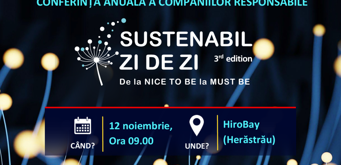 Conferința Sustenabil zi de zi, ediția a III-a, 12 Noiembrie 2024