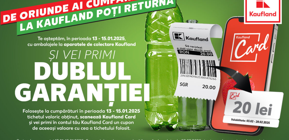 Kaufland dublează valoarea garanției SGR, direct în Kaufland Card