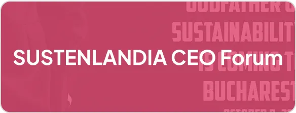 <p><strong>SUSTENLANDIA CEO Forum</strong> este o platformă menită să redefinească narațiunile despre sustenabilitate în lumea afacerilor.</p>

